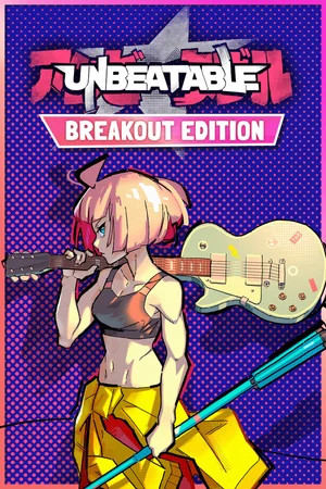 UNBEATABLE - Breakout Edition