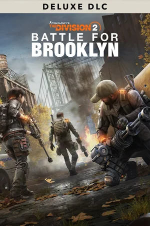 Battle for Brooklyn Deluxe DLC - Tom Clancy’s The Division 2