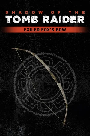 Shadow of the Tomb Raider - Exiled Fox's Bow
