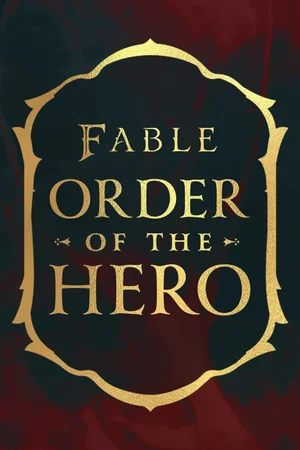 Fable: Order of the Hero