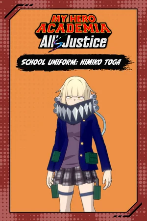 MY HERO ACADEMIA: All’s Justice - School Uniform: Himiko Toga