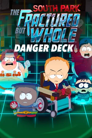 South Park™: The Fractured But Whole™ - Danger Deck