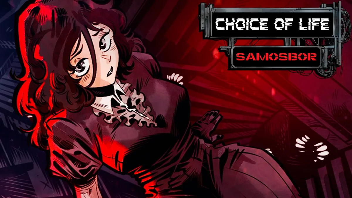 Choice of Life: Samosbor