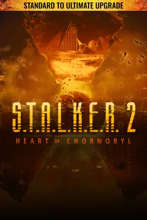 S.T.A.L.K.E.R. 2: Heart of Chornobyl — Standard to Ultimate Upgrade