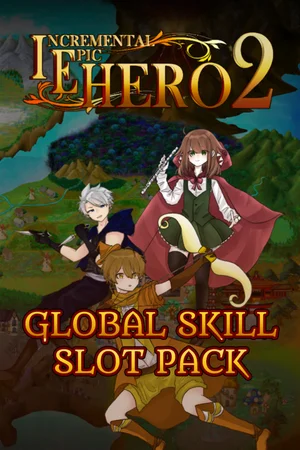 Incremental Epic Hero 2 - Global Skill Slot Pack