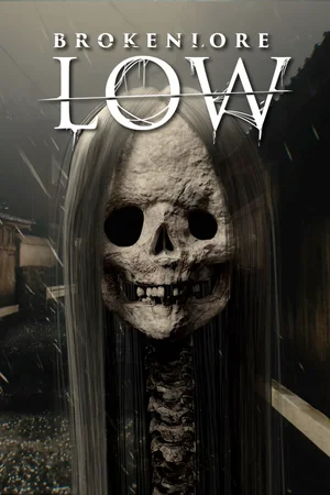 BrokenLore: LOW