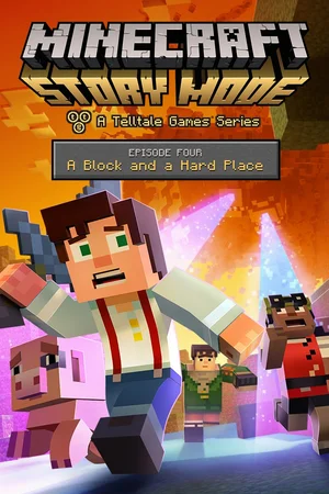 Minecraft: Story Mode - Episode 4: A Block and a Hard Place