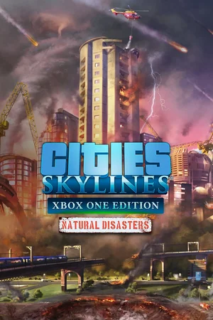Cities: Skylines - Natural Disasters