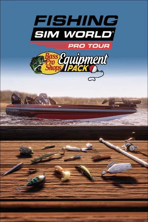 Fishing Sim World: Pro Tour - Bass Pro Shops Equipment Pack