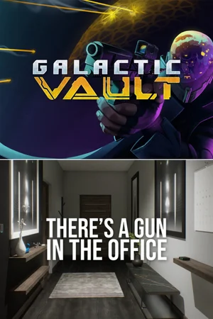 Galactic Vault + There's a Gun in the Office