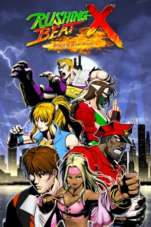 RUSHING BEAT X: Return Of Brawl Brothers
