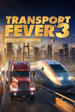 Transport Fever 3: Deluxe Upgrade