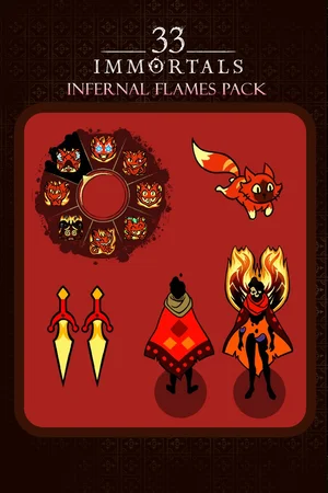 33 Immortals - Infernal Flames Pack