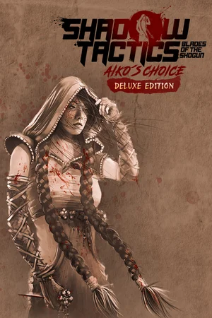 Shadow Tactics: Aiko's Choice - Deluxe Edition