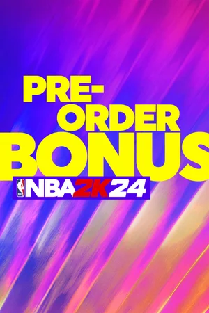 NBA 2K24 Pre-Order Bonus