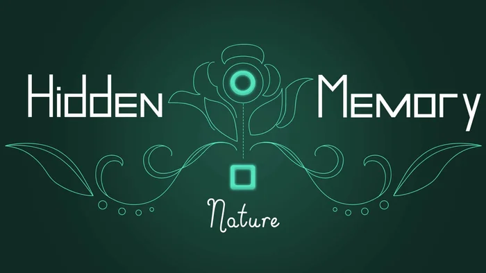 Hidden Memory - Nature