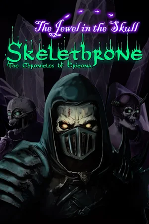 Skelethrone: The Chronicles of Ericona - The Jewel in the Skull